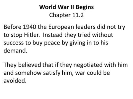 World War II Begins Chapter 11.2