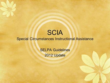 SCIA Special Circumstances Instructional Assistance