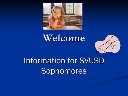 Information for SVUSD Sophomores