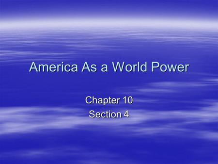 America As a World Power