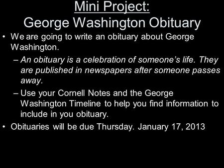 Mini Project: George Washington Obituary