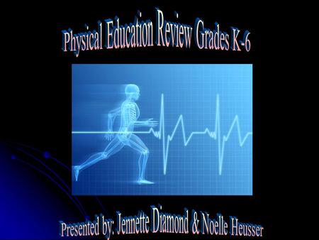 Physical Education Review Grades K-6