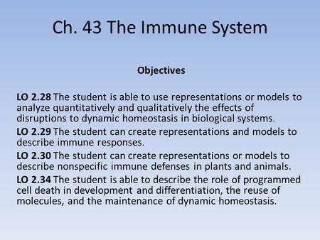 Ch. 43 The Immune System Objectives