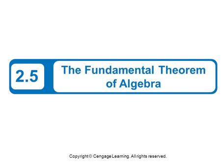 The Fundamental Theorem of Algebra