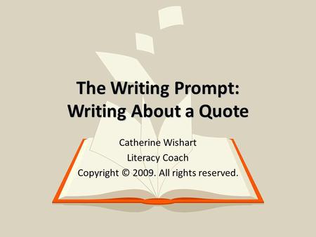 The Writing Prompt: Writing About a Quote