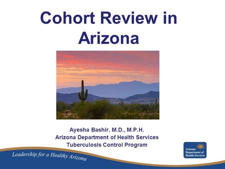 Cohort Review in Arizona