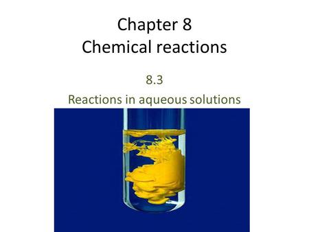 Chapter 8 Chemical reactions