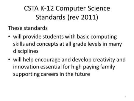 CSTA K-12 Computer Science Standards (rev 2011)