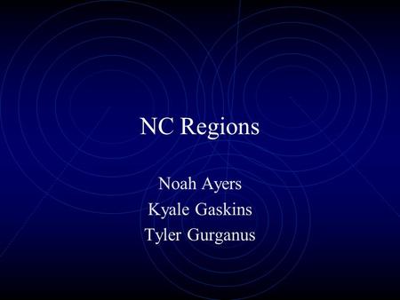 NC Regions Noah Ayers Kyale Gaskins Tyler Gurganus.
