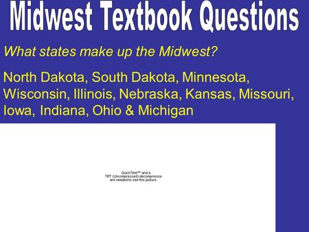 Midwest Textbook Questions