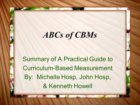 ABCs of CBMs Summary of A Practical Guide to
