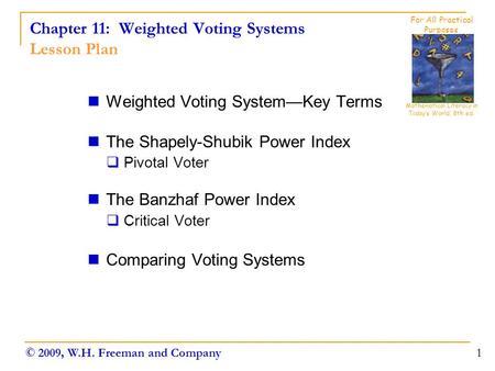 Chapter 11: Weighted Voting Systems Lesson Plan