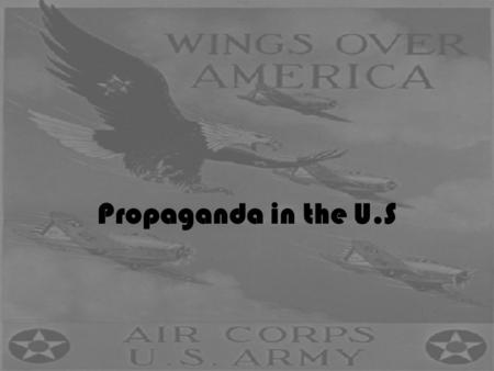 Propaganda in the U.S.