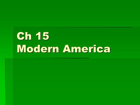 Ch 15 Modern America. Sec 1 Immigration  Between 1860 and 1900 over 14 million immigrants arrived in the U.S.  One new group to enter in masses were.