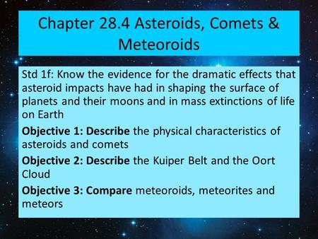 Chapter 28.4 Asteroids, Comets & Meteoroids