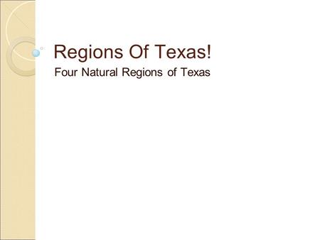 Four Natural Regions of Texas