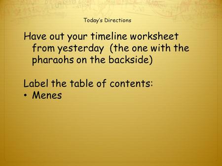 Label the table of contents: Menes