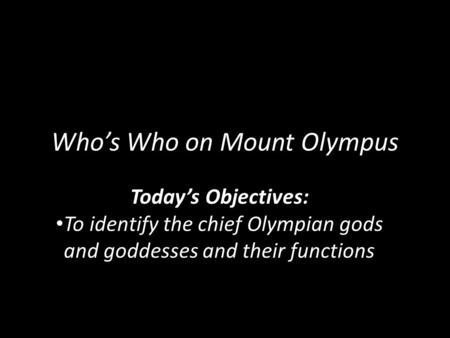 Who’s Who on Mount Olympus