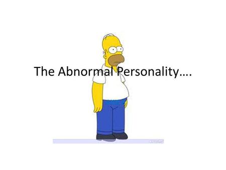 The Abnormal Personality…. AXIS II. Personality Disorders- What are they? Extremes of certain personality traits that interfere with social and emotional.