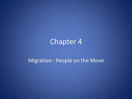 Migration : People on the Move