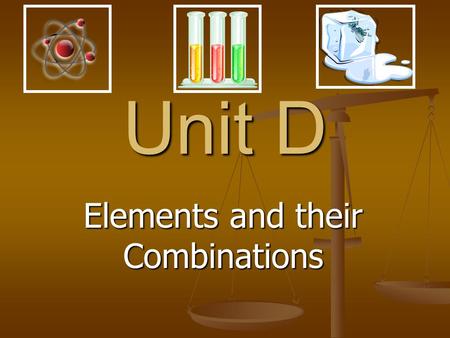 Elements and their Combinations