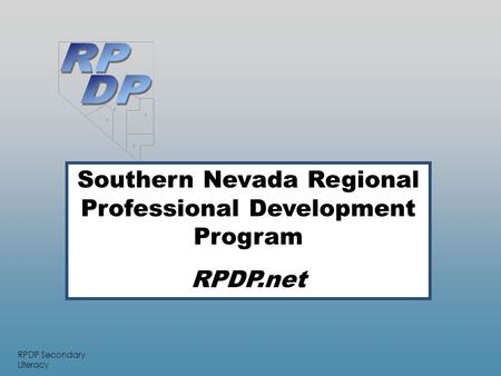 RPDP Secondary Literacy     Southern Nevada Regional Professional Development Program RPDP.net.