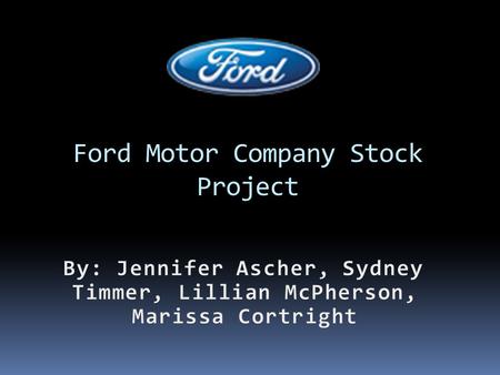 Ford Motor Company Stock Project In a 1 year period from March 2011 to March 2012, Ford stock went down a total of -16.3%. Although it went down by a.