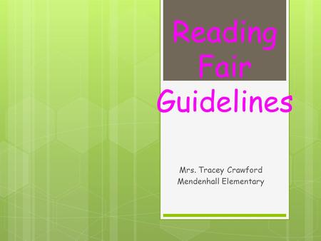 Reading Fair Guidelines