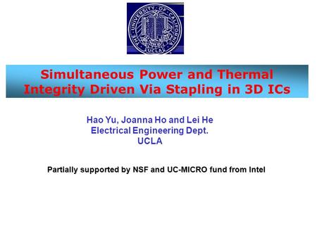 Simultaneous Power and Thermal Integrity Driven Via Stapling in 3D ICs