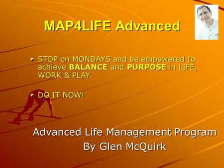 Advanced Life Management Program By Glen McQuirk