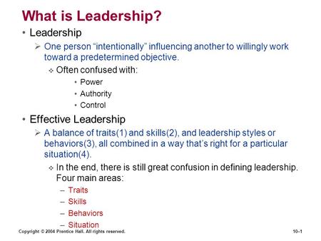What is Leadership? Leadership Effective Leadership