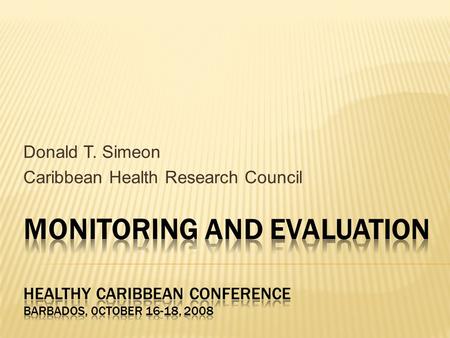 Donald T. Simeon Caribbean Health Research Council
