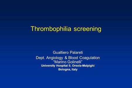 Thrombophilia screening