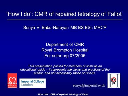 ‘How I do’: CMR of repaired tetralogy of Fallot