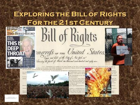 Exploring the Bill of Rights For the 21st Century