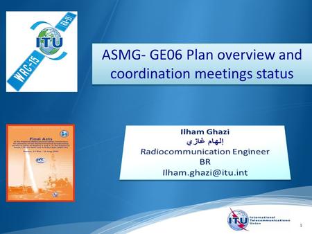 1 ASMG- GE06 Plan overview and coordination meetings status.
