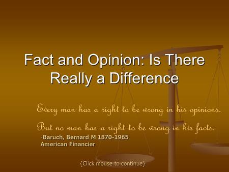 Fact and Opinion: Is There Really a Difference