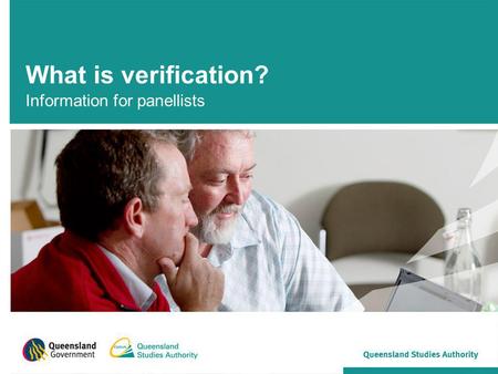 What is verification? Information for panellists.