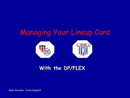 Managing Your Lineup Card