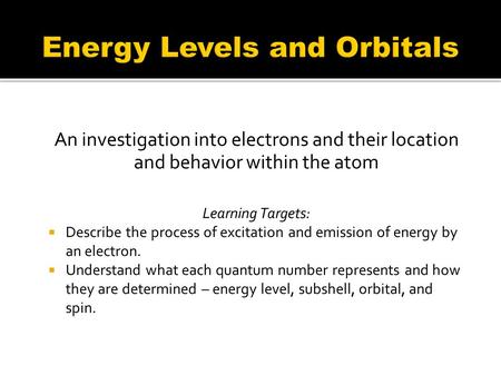 Energy Levels and Orbitals