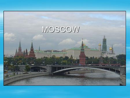 MOSCOW.