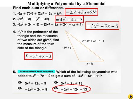 Math Pacing Multiplying a Polynomial by a Monomial.