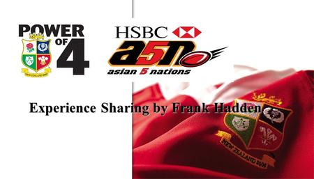 Experience Sharing by Frank Hadden. Planning to Win.