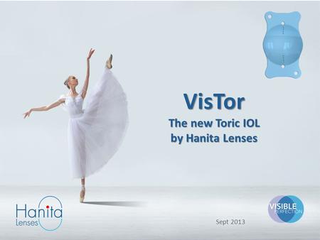 VisTor The new Toric IOL by Hanita Lenses