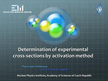 Determination of experimental cross-sections by activation method