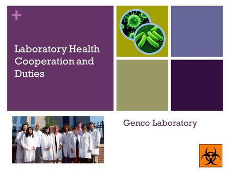 + Genco Laboratory Laboratory Health Cooperation and Duties.