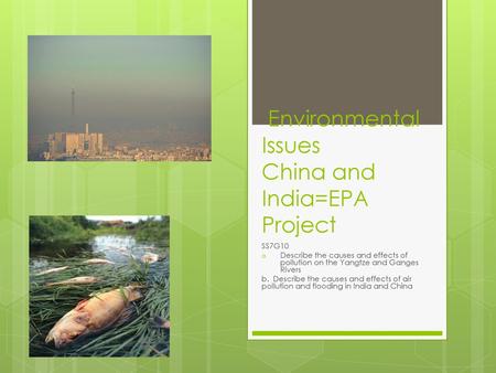 Environmental Issues China and India=EPA Project