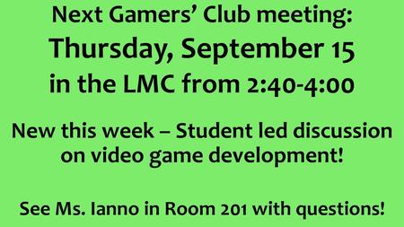 Thursday, September 15 in the LMC from 2:40-4:00