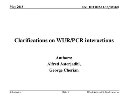 Clarifications on WUR/PCR interactions