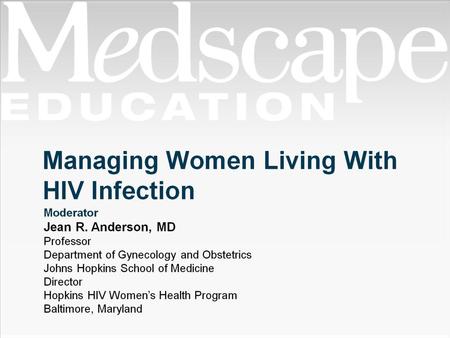 Managing Women Living With HIV Infection